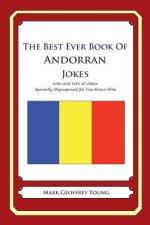The Best Ever Book of Andorran Jokes: Lots and Lots of Jokes Specially Repurposed for You-Know-Who