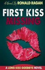 First Kiss: Missing