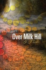Over Milk Hill