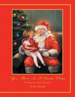 Yes, There Is a Santa Claus