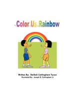 Color Us Rainbow