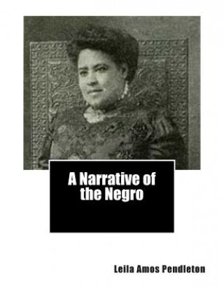 A Narrative of the Negro