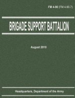Brigade Support Battalion (FM 4-90)