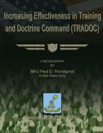 Increasing Effectiveness in Training and Doctrine Command (TRADOC)