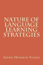Nature of Language Learning Strategies