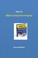 How To Make A Living From Property