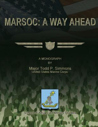 Marsoc: A Way Ahead