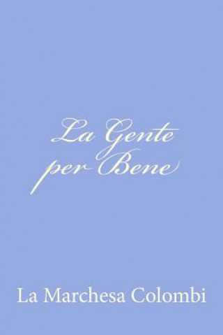 La Gente per Bene