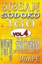 Jigsaw Sudoku vol. 4: 160 very twisted puzzles