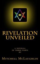 Revelation Unveiled