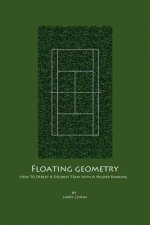 Floating Geometry: How to defeat a doubles team with a higher ranking