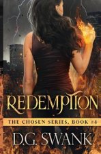 Redemption: The Chosen #4