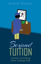 Beyond Tuition: Career Coaching Your College Kid