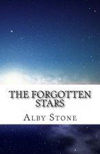 The Forgotten Stars: Havensea Volume I
