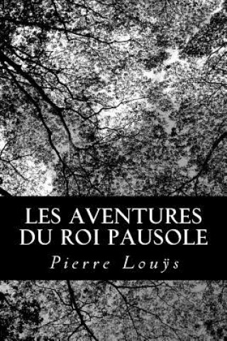 Les aventures du roi Pausole