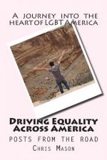 Driving Equality Across America: Posts from the road