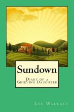 Sundown: The story of what dementia does to a family