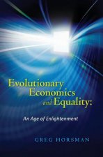 Evolutionary Economics and Equality: An Age of Enlightenment