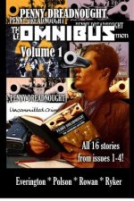 Penny Dreadnought Omnibus! Volume 1