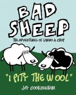 BadSheep - I Pity the Wool: The Adventures of Lambo and Chop