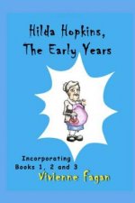 Hilda Hopkins, The Early Years: Contains Murder She Knit, Bed & Burial, Domi-Knit-Rix