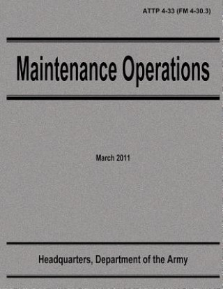 Maintenance Operations (ATTP 4-33)
