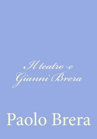 Il teatro e Gianni Brera