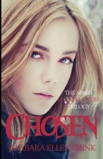 Chosen: The Amish Bloodsuckers Trilogy