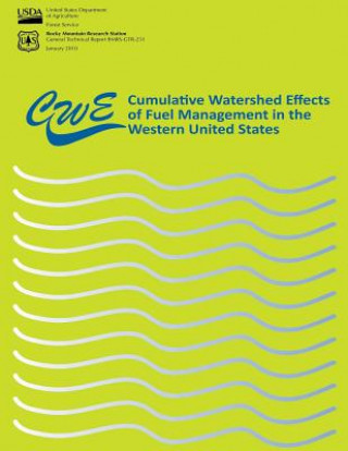 Cumulative Watershed Effects of Fuel Management in the Western United States