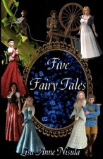 Five Fairy Tales
