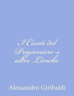 I Canti del Prigioniero e altre Liriche