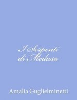 I Serpenti di Medusa