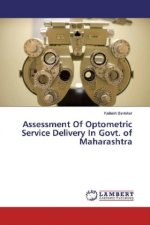 Assessment Of Optometric Service Delivery In Govt. of Maharashtra