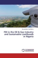 FDI in the Oil & Gas Industry and Sustainable Livelihoods in Nigeria