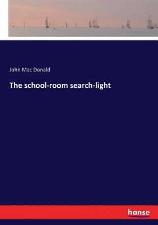 school-room search-light