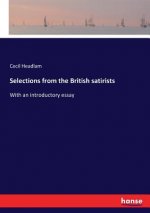 Selections from the British satirists