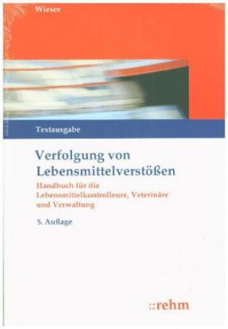 Verfolgung von Lebensmittelverstößen