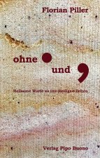 Ohne Punkt und Komma