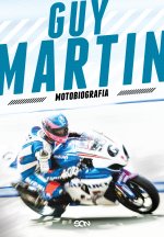 Guy Martin Motobiografia