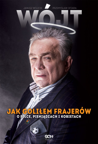 Wójt Jak goliłem frajerów