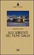 Alle sorgenti del fiume giallo