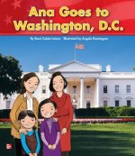 Reading Wonders Literature Big Book: Anna Goes to Washington D.C. Grade K