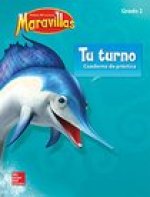 Lectura Maravillas, Grade 2, Your Turn Practice Book