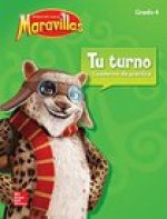Lectura Maravillas, Grade 4, Your Turn Practice Book
