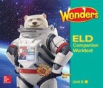 Wonders for English Learners G6 U5 Companion Worktext Beginning