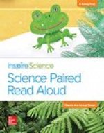 Inspire Science, Grade 1, Science Paired Read Aloud, a Funny Frog / Plants Are Living Things