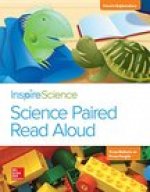 Inspire Science, Grade 2, Science Paired Read Aloud, Irene's Exploration / From Nature or from People