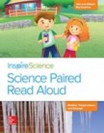 Inspire Science, Grade 2, Science Paired Read Aloud, Abe and Abby's Big Surprise / Matter, Temperature, and Change