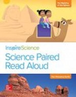 Inspire Science, Grade 2, Science Paired Read Aloud, the Mystery of the Sphinx / Our Changing Earth