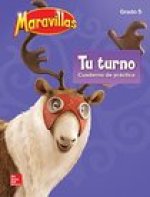 Lectura Maravillas Na - Your Turn Practice Grade 5